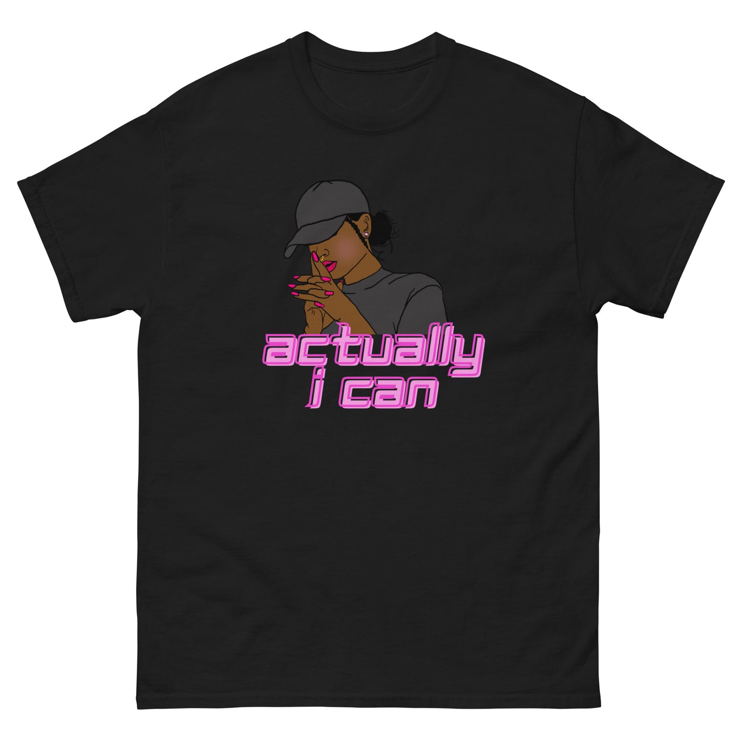 Actually I Can tee