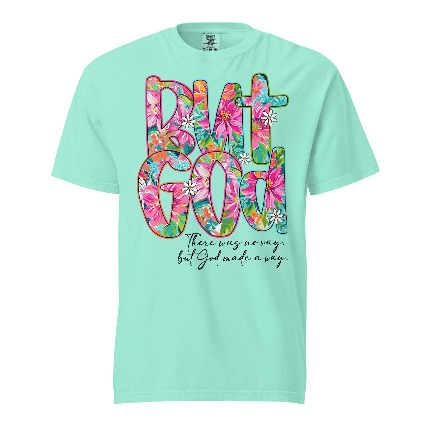 But God T-Shirt – Christian Faith Shirt for Adults | Unisex Inspirational Tee