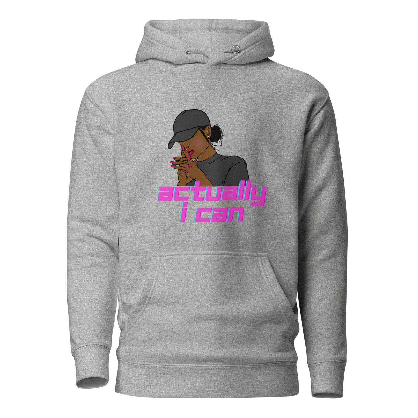 Actually I can Hoodie