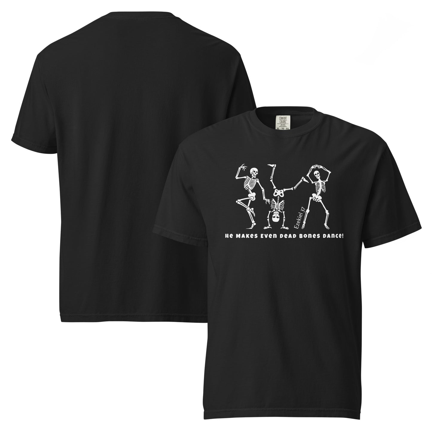 Black t-shirt with skeleton design and text on a white background“Dancing Bones Tee” unisex Halloween T-shirt, Ezekiel 37
