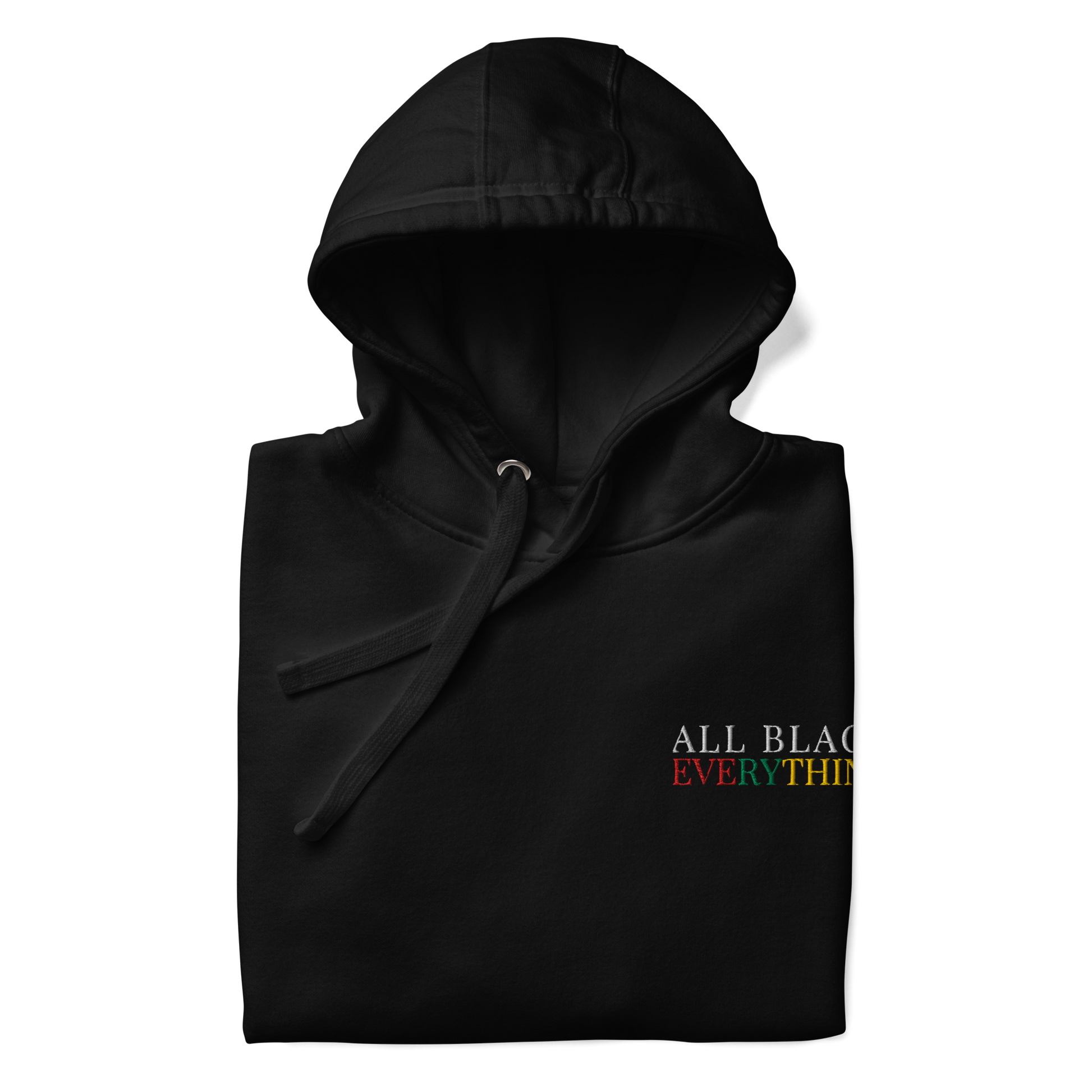 All black unisex cotton hoodie with embroidered text All Black in white thread, everything in red, green and yellow on a white background.