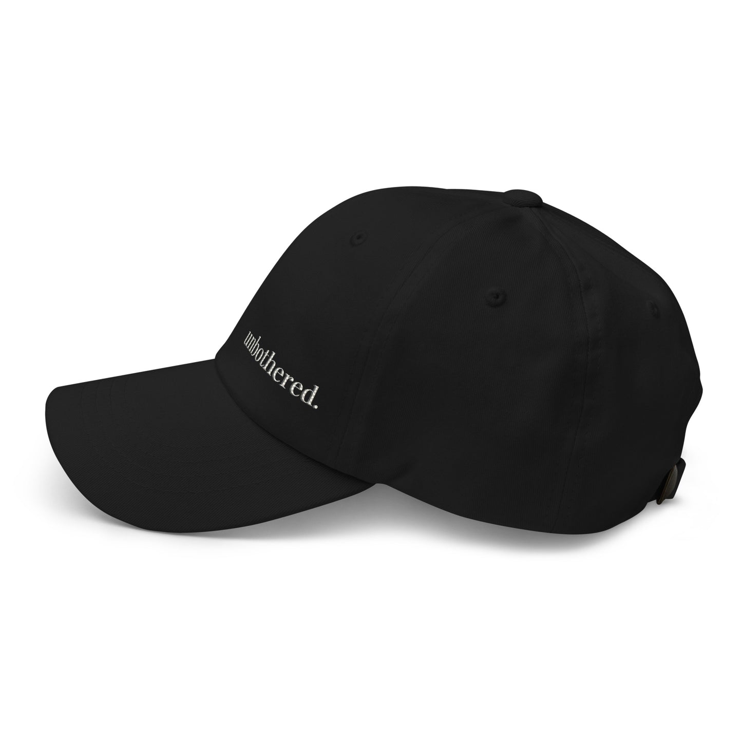 Unbothered embroidered dad hat Black minimalist baseball cap Left view 