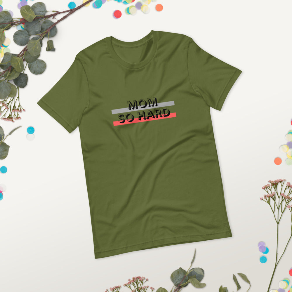Mom-So-Hard-unisex-staple-t-shirt-olive